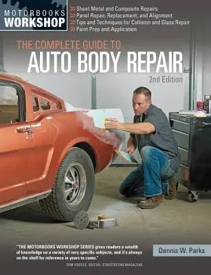 Kompletný sprievodca opravou karosérie - The Complete Guide to Auto Body Repair