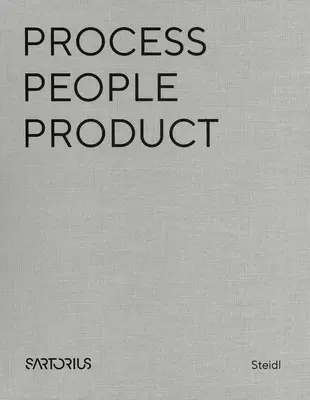 Henry Leutwyler/Timm Rautert/Juergen Teller: Proces - ľudia - produkt - Henry Leutwyler/Timm Rautert/Juergen Teller: Process - People - Product