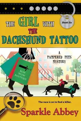 Dievča s tetovaním jazvečíka - The Girl with the Dachshund Tattoo