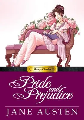 Manga Classics Pýcha a predsudok - Manga Classics Pride and Prejudice