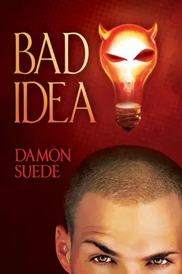 Zlý nápad - Bad Idea