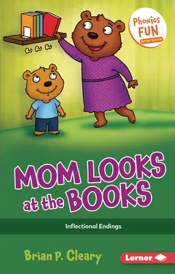 Mama sa pozerá na knihy: Prechyľovanie koncoviek - Mom Looks at the Books: Inflectional Endings