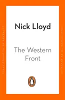 Západný front - Dejiny prvej svetovej vojny - Western Front - A History of the First World War