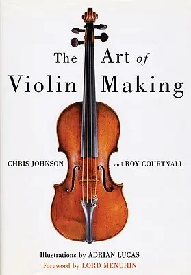 Umenie výroby huslí - Art of Violin Making