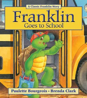 Franklin ide do školy - Franklin Goes to School
