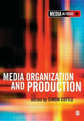 Organizácia a produkcia médií - Media Organization and Production