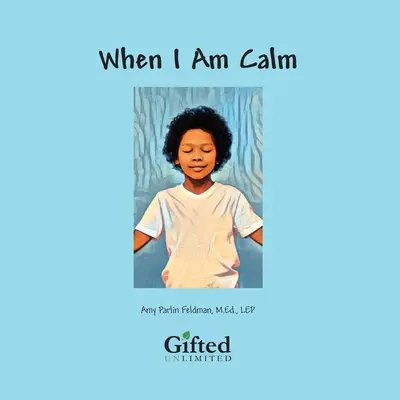 Keď som pokojný - When I Am Calm