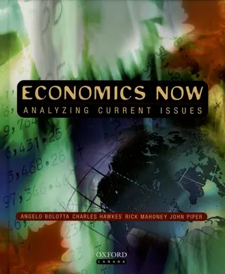 Ekonomika teraz: Analýza aktuálnych problémov - Economics Now: Analyzing Current Issues