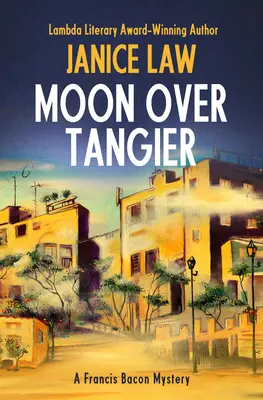 Mesiac nad Tangerom - Moon Over Tangier