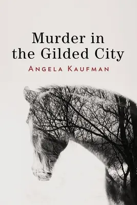 Vražda v pozlátenom meste - Murder in the Gilded City