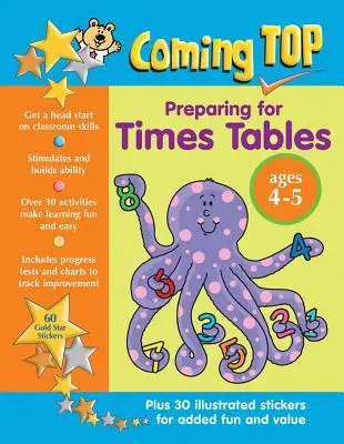 Príprava na časové tabuľky 4 - 5 rokov: Získajte náskok v oblasti triednych zručností - s nálepkami! - Coming Top Preparing for Times Tables Ages 4-5: Get a Head Start on Classroom Skills - With Stickers!
