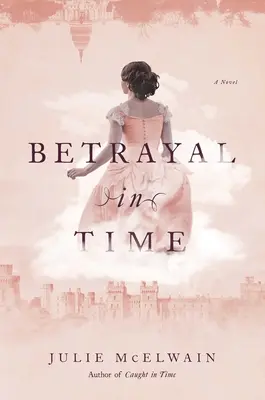 Zrada v čase - Betrayal in Time