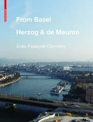 Z Bazileja - Herzog & de Meuron - From Basel - Herzog & de Meuron