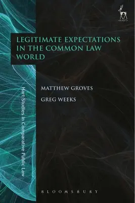Legitímne očakávania vo svete spoločného práva - Legitimate Expectations in the Common Law World