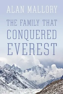 Rodina, ktorá zdolala Everest - The Family That Conquered Everest