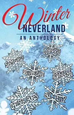 Zimná krajina nikdy: Antológia - Winter Neverland: An Anthology