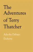 Dobrodružstvá Terryho Thatchera - Adventures of Terry Thatcher