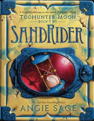 Todhunter Moon, kniha druhá: Sandrider - Todhunter Moon, Book Two: Sandrider