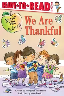 Sme vďační: Úroveň pripravenosti na čítanie 1 - We Are Thankful: Ready-To-Read Level 1