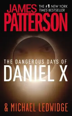 Nebezpečné dni Daniela X - The Dangerous Days of Daniel X