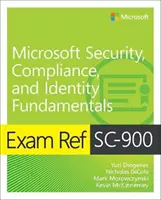 Ref. skúšky Sc-900 Microsoft Security, Compliance, and Identity Fundamentals - Exam Ref Sc-900 Microsoft Security, Compliance, and Identity Fundamentals