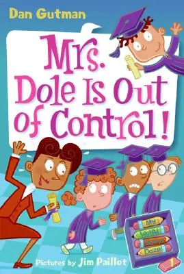 Moja divná škola #1: Pani Doleová sa vymkla spod kontroly! - My Weird School Daze #1: Mrs. Dole Is Out of Control!