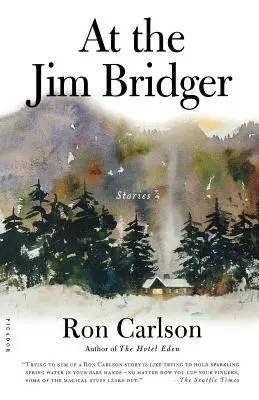 U Jima Bridgera: Príbehy - At the Jim Bridger: Stories