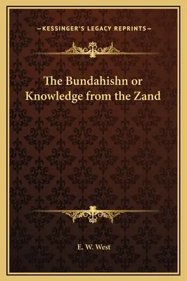 Bundahišn alebo Poznanie zo Zandu - The Bundahishn or Knowledge from the Zand