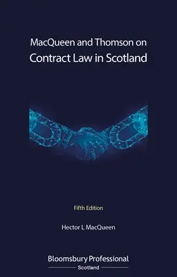 Macqueen a Thomson o zmluvnom práve v Škótsku - Macqueen and Thomson on Contract Law in Scotland