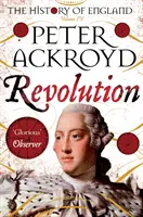 Revolúcia - Dejiny Anglicka IV. zväzok - Revolution - The History of England Volume IV