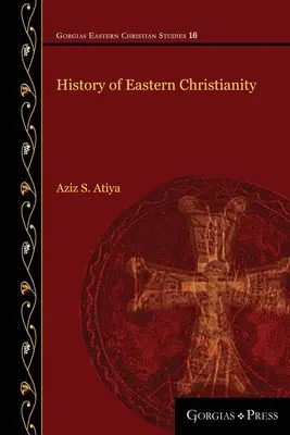 Dejiny východného kresťanstva - History of Eastern Christianity