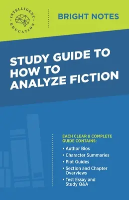 Študijná príručka k publikácii Ako analyzovať beletriu - Study Guide to How to Analyze Fiction