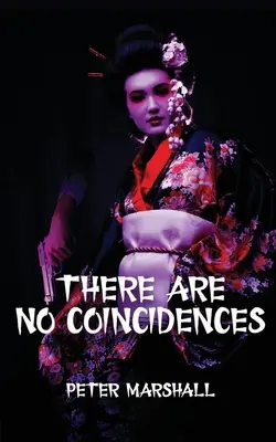 Neexistujú náhody - There Are No Coincidences