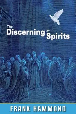 Rozlišovanie duchov - The Discerning of Spirits