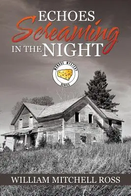 Ozveny kričiace v noci - Echoes Screaming in the Night