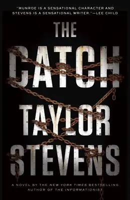The Catch (Úlovok): Munroeová: Úkryt: román Vanessy Michael Munroeovej (A Vanessa Michael Munroe Novel) - The Catch: A Vanessa Michael Munroe Novel
