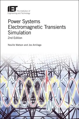 Simulácia elektromagnetických prechodových javov v energetických systémoch - Power Systems Electromagnetic Transients Simulation