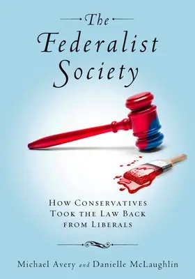 Federalistická spoločnosť - Federalist Society