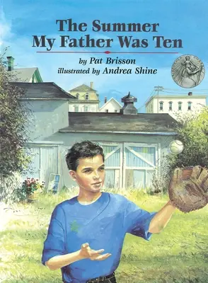 Leto, keď bolo môjmu otcovi desať - The Summer My Father Was Ten