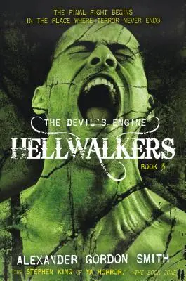 Diablov stroj: Pekelní chodci: (kniha 3) - The Devil's Engine: Hellwalkers: (Book 3)