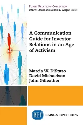 Komunikačná príručka pre vzťahy s investormi vo veku aktivizmu - A Communication Guide for Investor Relations in an Age of Activism