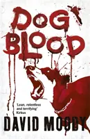 Psia krv - Dog Blood