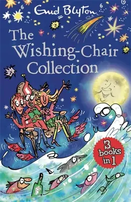 Kolekcia Kreslo želaní: Knihy 1-3 - The Wishing-Chair Collection: Books 1-3
