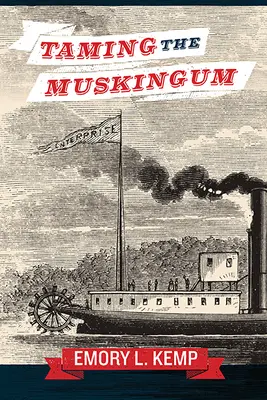 Skrotenie rieky Muskingum - Taming the Muskingum