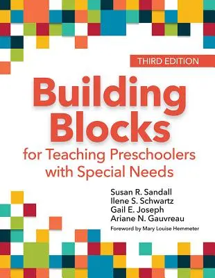 Stavebné bloky na vyučovanie predškolákov so špeciálnymi potrebami - Building Blocks for Teaching Preschoolers with Special Needs