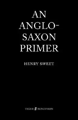 Anglosaský základník - An Anglo-Saxon Primer