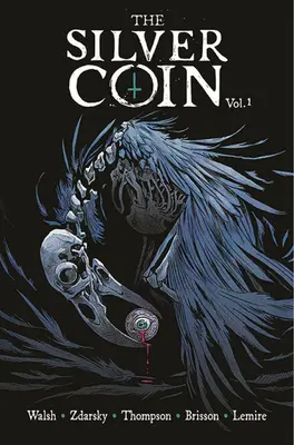 Strieborná minca, zväzok 1 - The Silver Coin, Volume 1