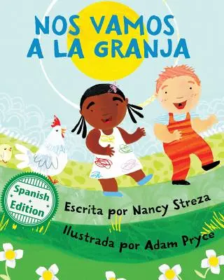 Nos vamos a la granja (Ideme na farmu) - Nos vamos a la granja (We're Going to the Farm)