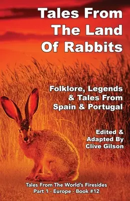 Príbehy z krajiny králikov - Tales From The Land Of Rabbits