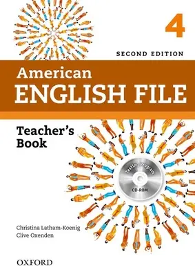 American English File 2e 4 Teacher Book: S testovacím programom - American English File 2e 4 Teacher Book: With Testing Program